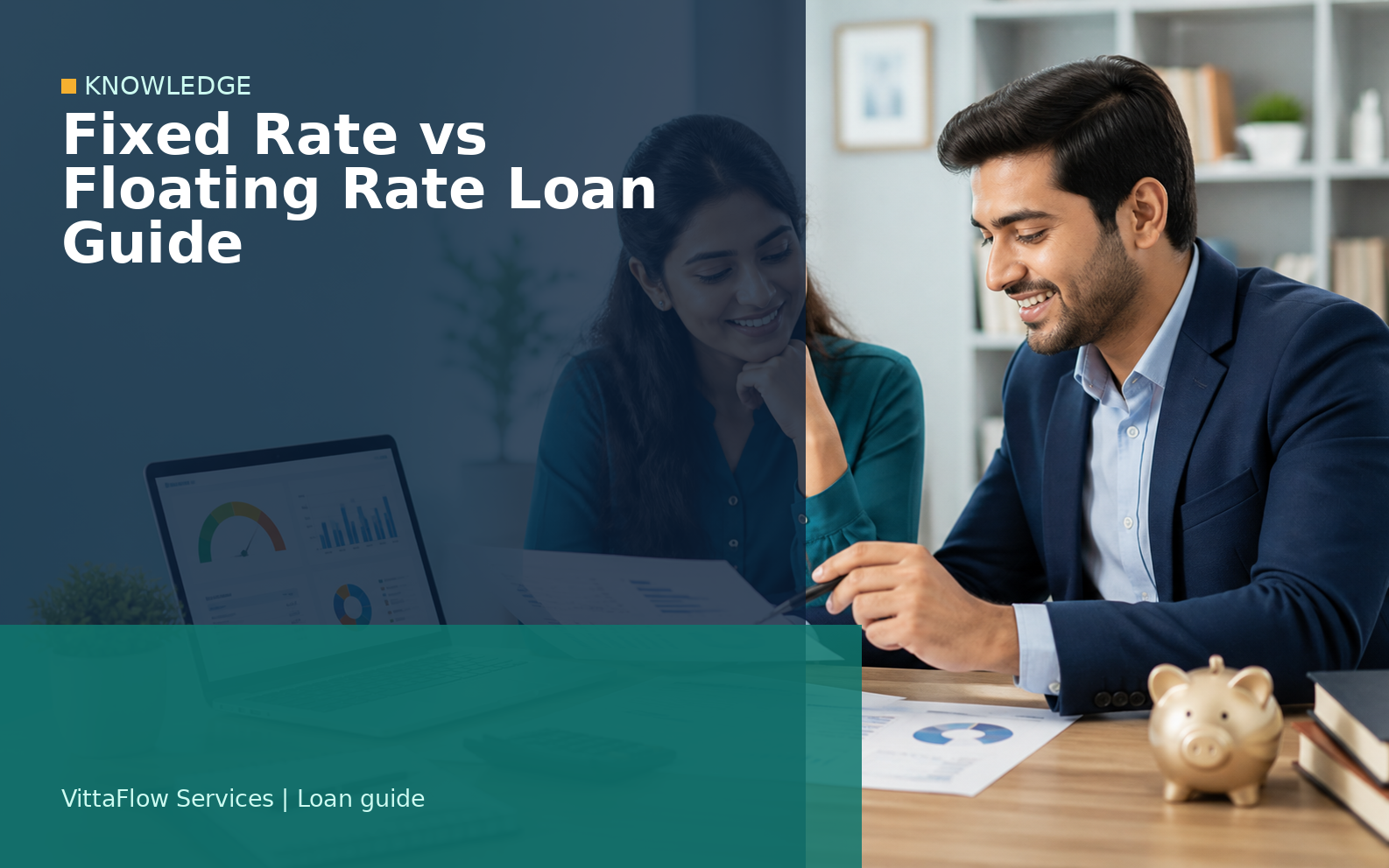 Fixed Rate vs Floating Rate Loan Guide