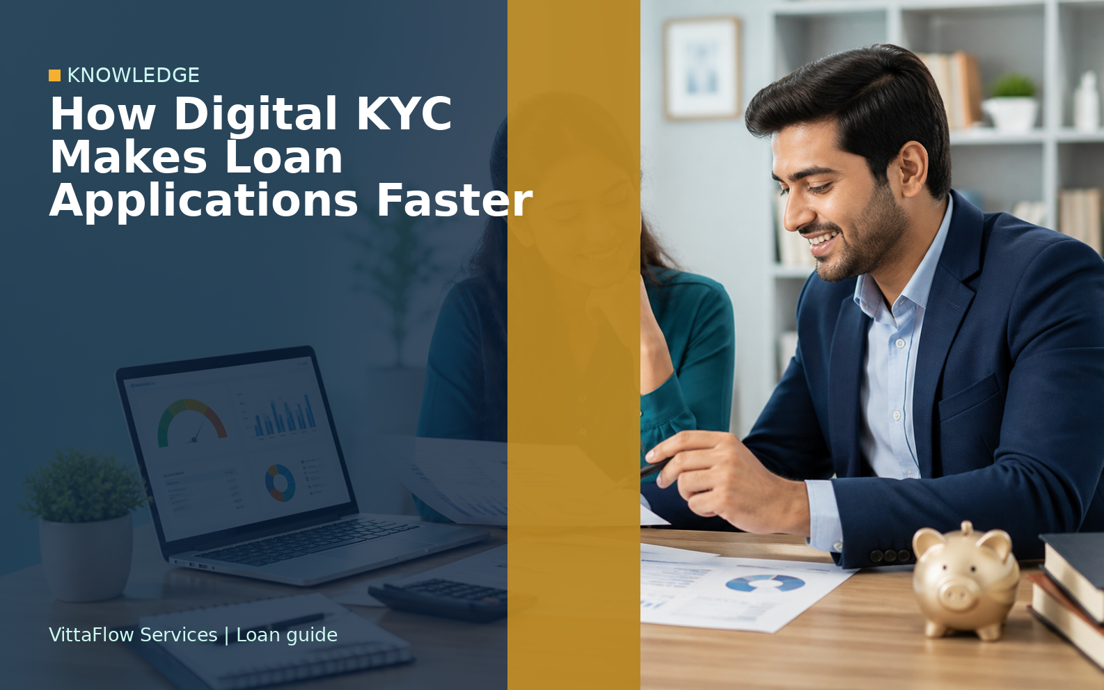 How Digital KYC Makes Loan Applications Faster