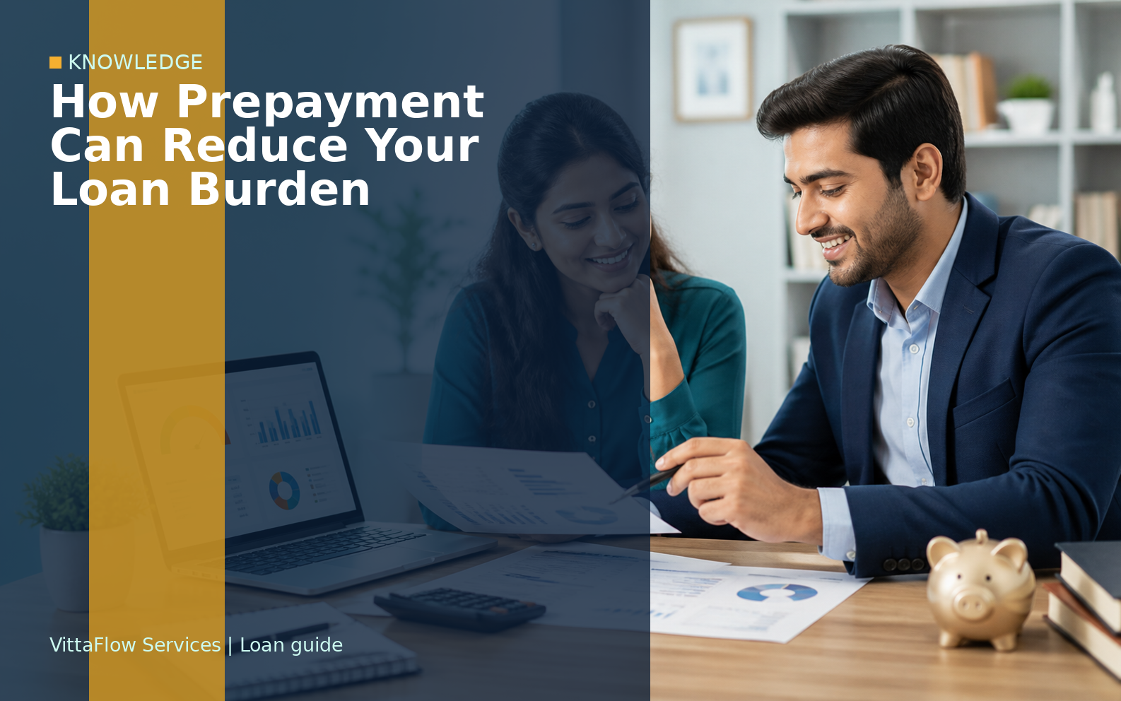 How Prepayment Can Reduce Your Loan Burden
