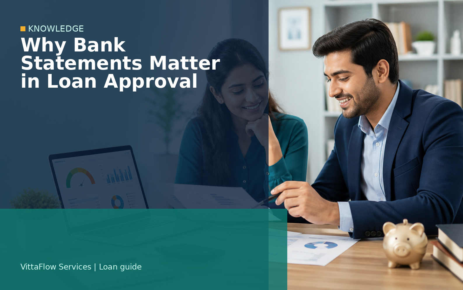 Why Bank Statements Matter in Loan Approval